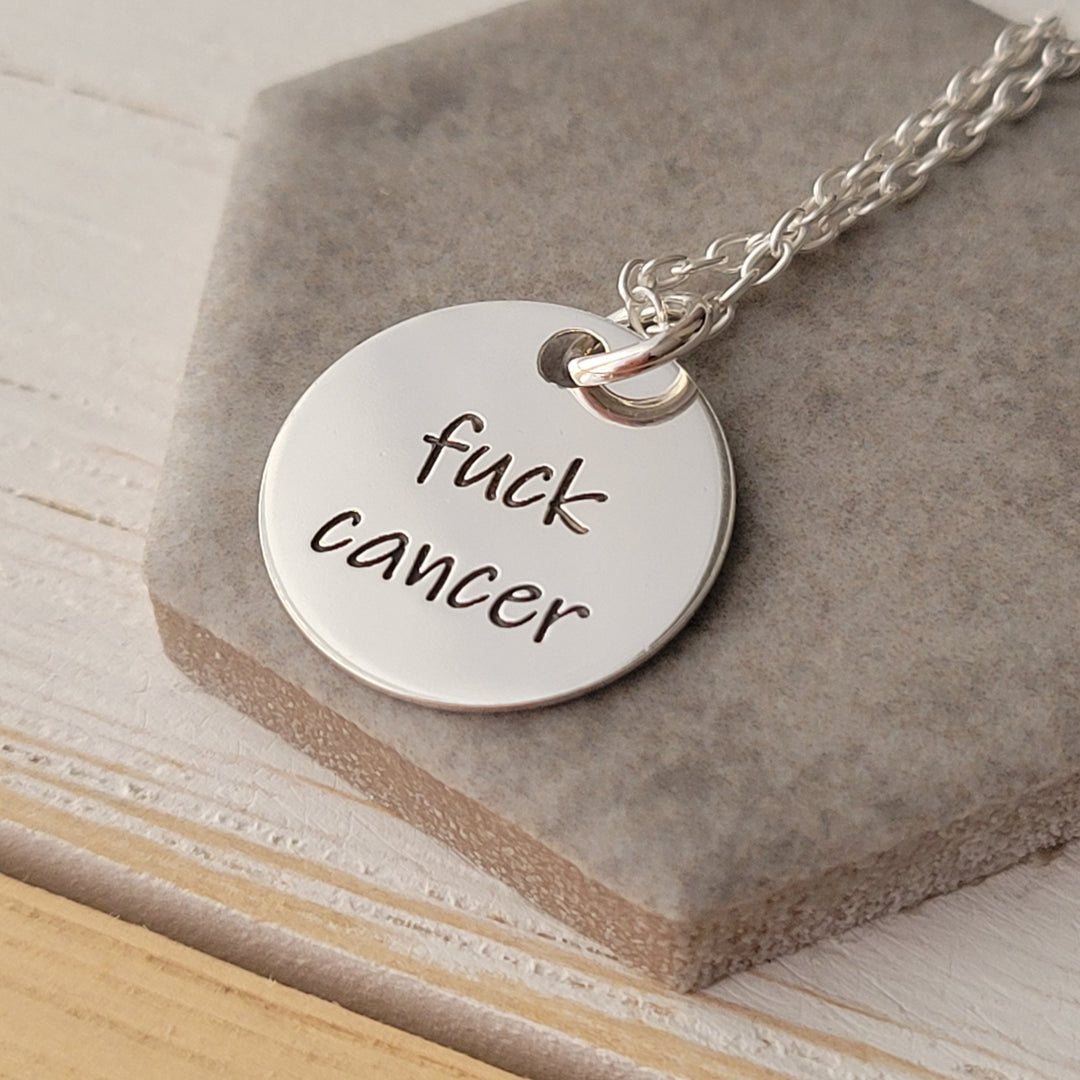 Sterling Silver Necklace 16mm Circle Pendant with Fuck Cancer engraved on the front
